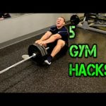 Gym Hacks – 5 Gym Hacks